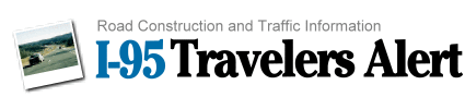 I-95 Travelers Alert