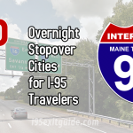 Top 3 Overnight Stops for I-95 Travelers | I-95 Exit Guide