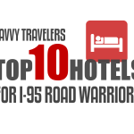 Savvy Travelers Top 10 Hotels | I-95 Exit Guide